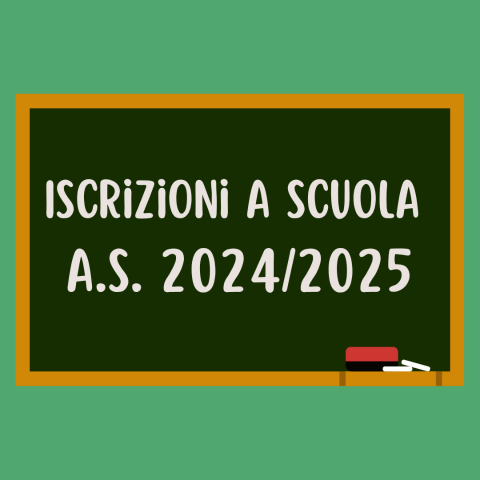 Iscrizioni a scuola - anno scolastico 2024/2025