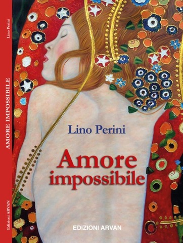 Aperitivo con l'autore. Lino Perini presenta "Amore impossibile"