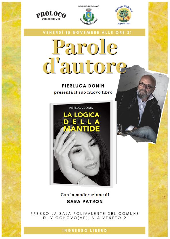 Parole d'Autore: Pierluca Donin presenta "La logica della mantide"