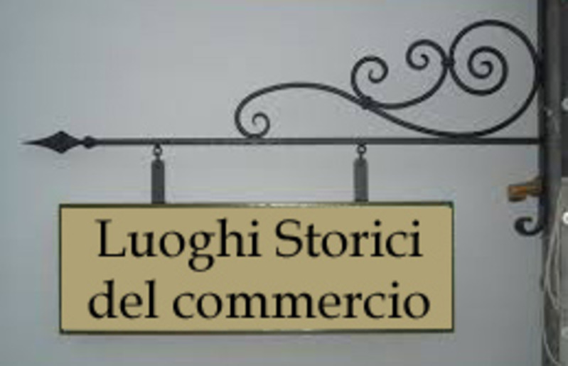 Luoghi storici del commercio. Apertura dei termini per la presentazione alla Regione delle domande per il 2019